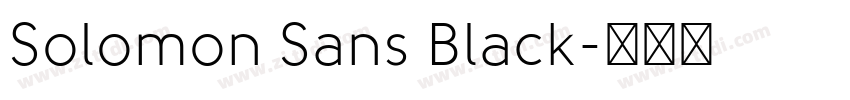Solomon Sans Black字体转换